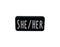 She Her Black Rectangle Silicone Pronoun Pins for Gay Pride